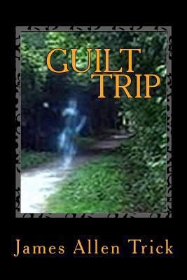 Guilt Trip 1547256931 Book Cover