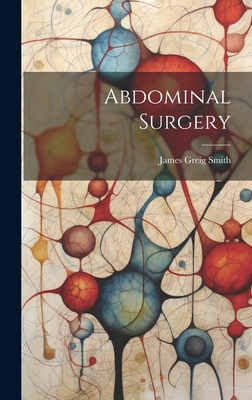 Abdominal Surgery 1020237597 Book Cover