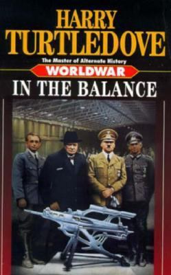 Worldwar: In the Balance 034542056X Book Cover