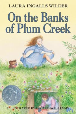 On the Banks of Plum Creek: A Newbery Honor Awa... B008GORS9I Book Cover