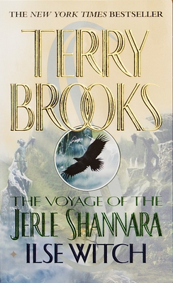 The Voyage of the Jerle Shannara: Ilse Witch B00A2M8VES Book Cover