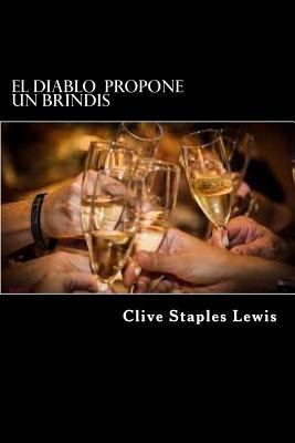 El Diablo propone un brindis [Spanish] 1523430826 Book Cover