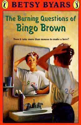 The Burning Questions of Bingo Brown 0140324798 Book Cover