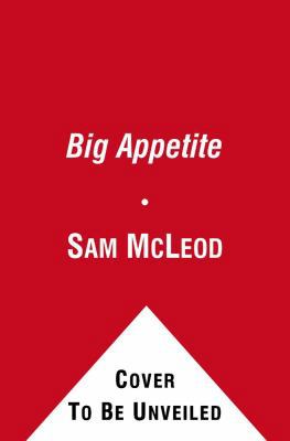 Big Appetite: My Southern-Fried Search for the ... 1439188165 Book Cover