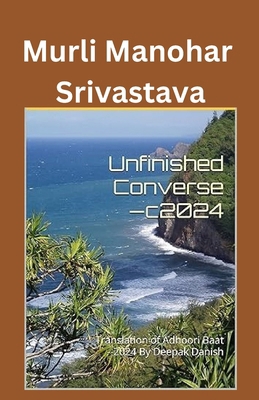Unfinished Converse-c2024: Translation of Adhoo... B0DGXBXX4J Book Cover