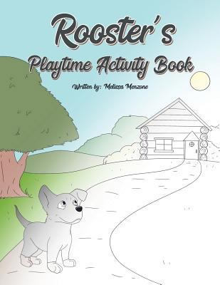 Rooster's Playtime Activity Book 1732137153 Book Cover