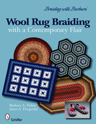 Braiding with Barbara*tm: Wool Rug Braiding: Wi... 0764334581 Book Cover