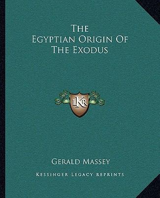 The Egyptian Origin Of The Exodus 1162897864 Book Cover