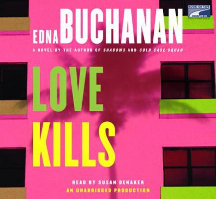 Love Kills (Lib)(CD) 1415940851 Book Cover