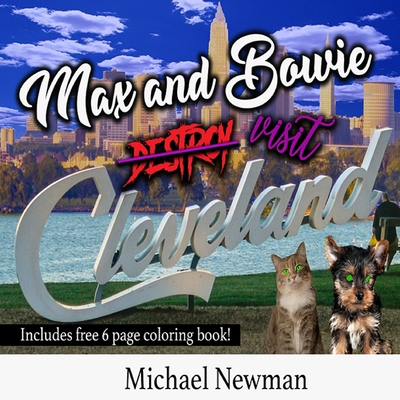 Max and Bowie visit Cleveland [Large Print] 1088025838 Book Cover