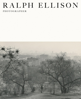 Ralph Ellison: Photographer 3969991803 Book Cover