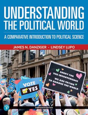 Understanding the Political World: A Comparativ... 0135215412 Book Cover