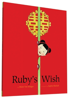 Ruby's Wish 1452145695 Book Cover