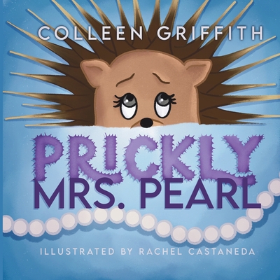 Prickly Mrs. Pearl B0CG2QK6ZQ Book Cover