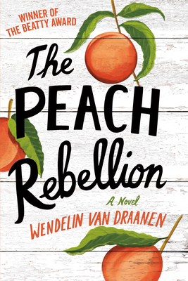 The Peach Rebellion 0593378598 Book Cover