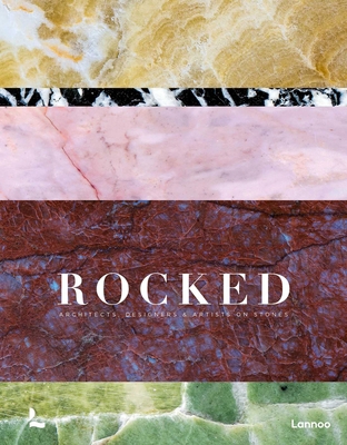 Rocked: Architects, Designers & Artists 9020918346 Book Cover