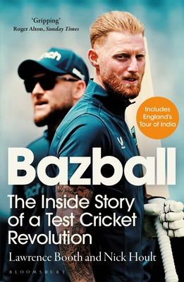 Bazball: The Inside Story of a Test Cricket Rev... 1526672065 Book Cover