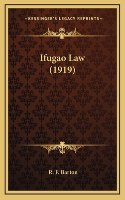 Ifugao Law (1919) 116429850X Book Cover