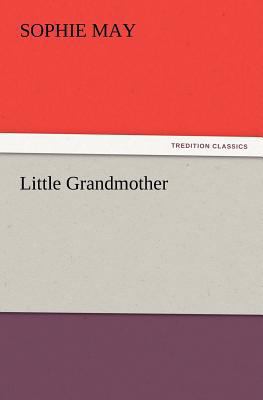 Little Grandmother 384721442X Book Cover