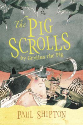 The Pig Scrolls 076362702X Book Cover