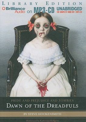 Pride and Prejudice and Zombies: Dawn of the Dr... 1441850465 Book Cover