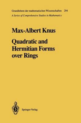 Quadratic and Hermitian Forms Over Rings 3642754031 Book Cover
