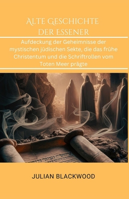 Alte Geschichte der Essener: Aufdeckung der Geh... [German]            Book Cover