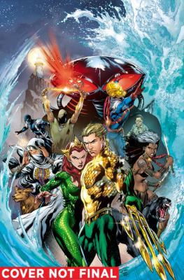 Aquaman by Geoff Johns Omnibus 1401262597 Book Cover