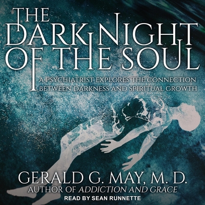 The Dark Night of the Soul: A Psychiatrist Expl... B08Z9VZTHZ Book Cover