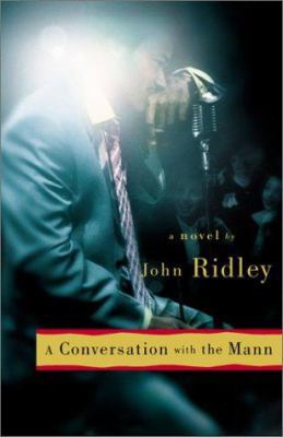 A Conversation with the Mann 0446528366 Book Cover