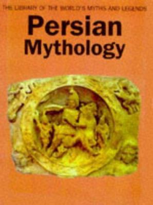 Persian Mythology 075370000X Book Cover
