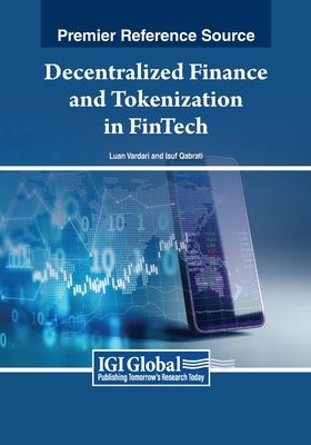 Decentralized Finance and Tokenization in FinTech B0D7YCXKF9 Book Cover
