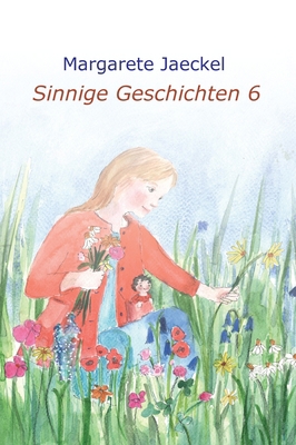 Sinnige Geschichten 6 [German] 3347380371 Book Cover