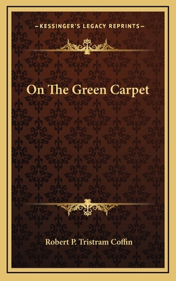 On The Green Carpet 1166131610 Book Cover