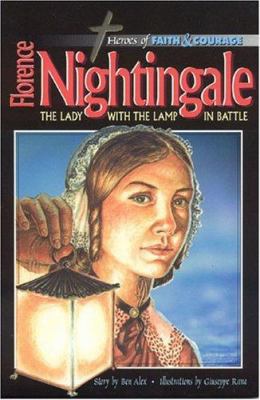 Florence Nightingale: The Lady with the Lamp in... 8772474297 Book Cover