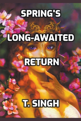 Spring's Long-Awaited Return B0C886VLKX Book Cover