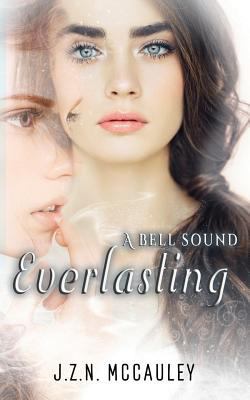 A Bell Sound Everlasting 1642371459 Book Cover