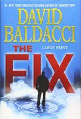 The Fix [Large Print] 1455571156 Book Cover