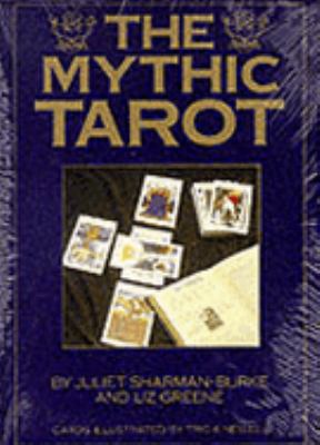 The Mythic Tarot Set: A New Approach to the Tar... 071261270X Book Cover