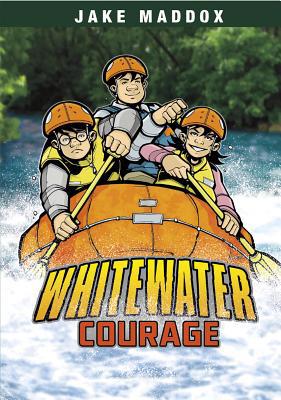 Whitewater Courage 1434225305 Book Cover