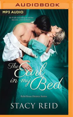 The Earl in My Bed 1543686818 Book Cover
