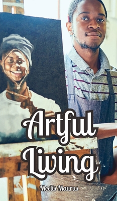 Artful Living 9916870586 Book Cover