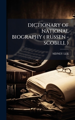 Dictionary of National Biography ( Russen -Scob... B0FJW47PCS Book Cover