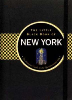 The Little Black Book of New York: The Essentia... 1593599323 Book Cover