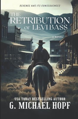The Retribution Of Levi Bass 1792055013 Book Cover