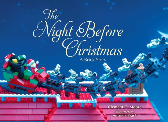 The Night Before Christmas: A Brick Story 1634501799 Book Cover