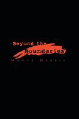 Beyond the Boundaries 1413445047 Book Cover