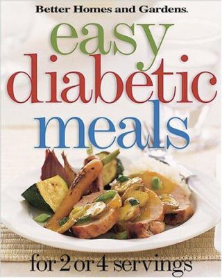 Easy Diabetic Meals: For 2 or 4 Servings 0696215489 Book Cover
