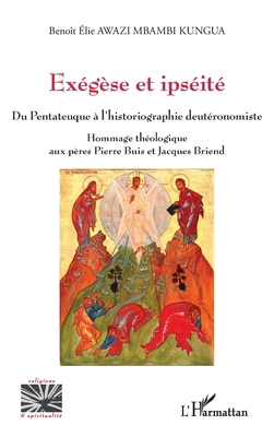 Exégèse et ipséité: Du Pentateuque à l'historio... [French] 2336577070 Book Cover