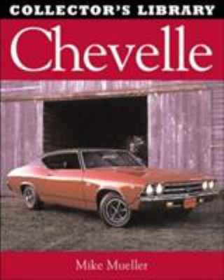 Chevelle (Collector's Library) 0760314845 Book Cover